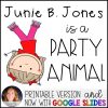 Junie B. Jones Is a Party Animal Novel Study • GOOGLE Slides