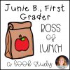 Junie B. First Grader, Boss of Lunch Novel Study