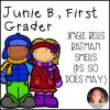 Junie B. First Grader, Jingle Bells Batman Smells Novel Study