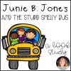 Junie B. Jones and the Stupid Smelly Bus Novel Study