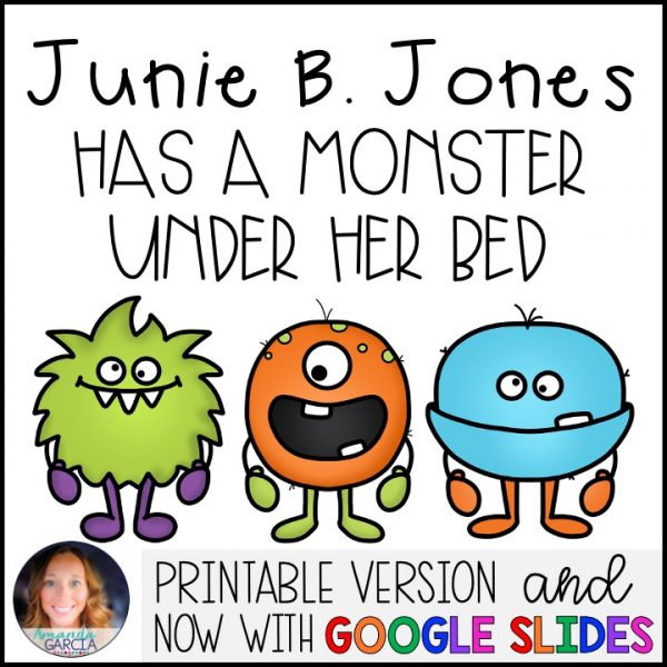 Junie B. Jones Has a Monster Under Her Bed Novel Study • GOOGLE Slides