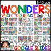Wonders 2017 3rd Grade WHOLE YEAR BUNDLE Units 1-6 • GOOGLE Slides