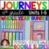 Journeys 2014/2017 6th Grade WHOLE YEAR BUNDLE Units 1-6 • GOOGLE Slides