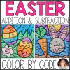 Color By Number: Easter Addition & Subtraction